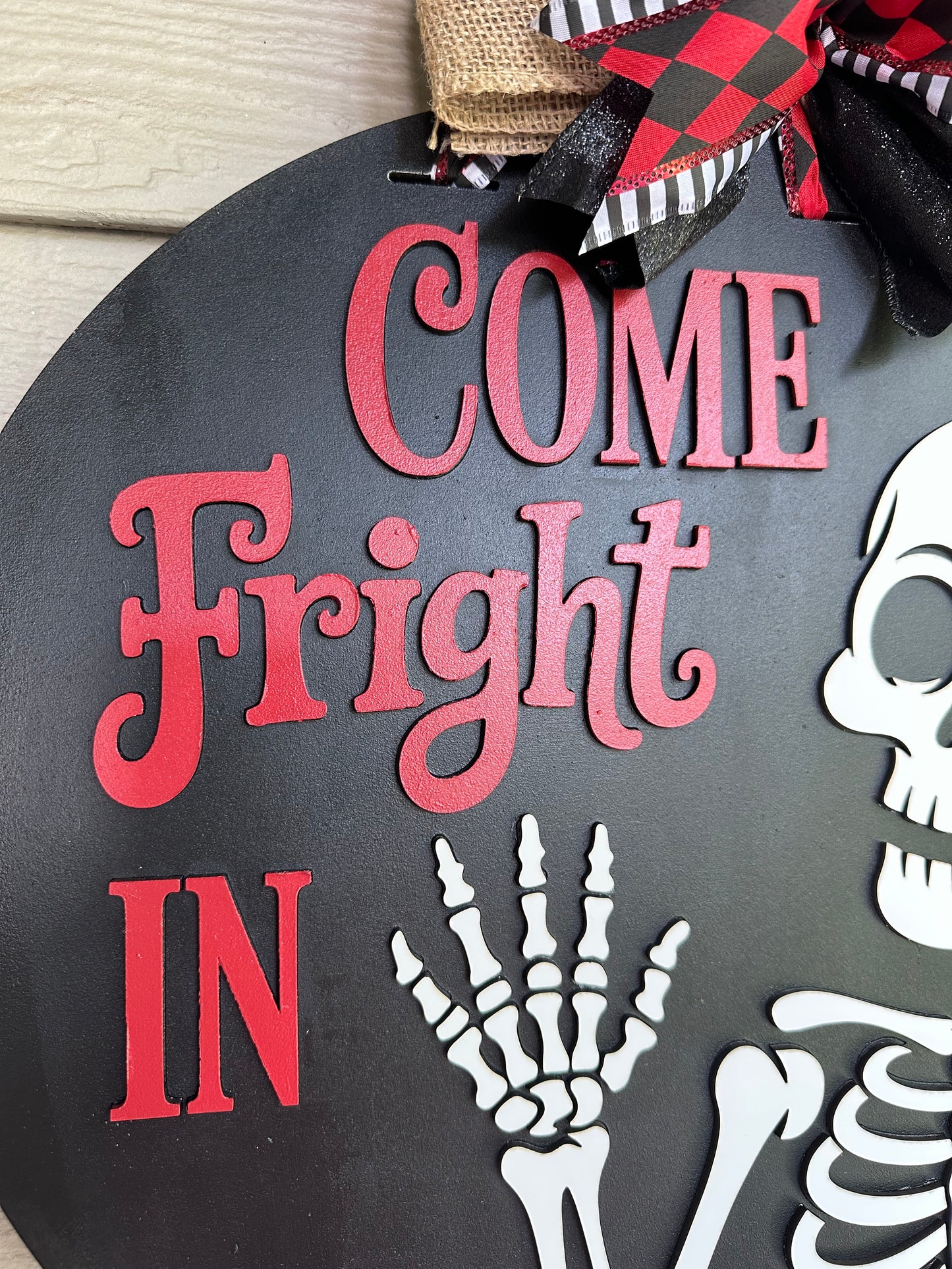Come Fright In Door Sign